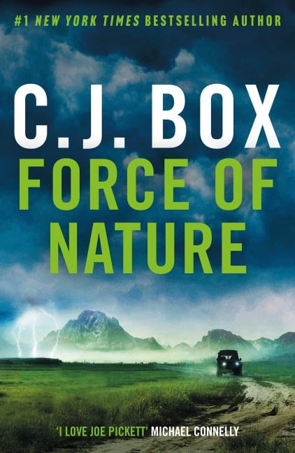 Force of Nature - C. J. Box