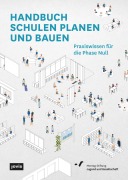 Cover-Bild zum Titel 'Handbuch Schulen planen und bauen' von ''