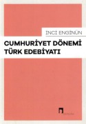 Cover-Bild zum Titel 'Cumhuriyet Dönemi Türk Edebiyati' von 'Inci Enginün'