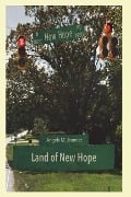 Cover-Bild zum Titel 'Land of New Hope: Discovering America (Again)' von 'Angela M. Jeannet'