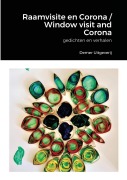 Cover-Bild zum Titel 'Raamvisite en Corona' von 'Hannie Rouweler, En Andere Auteurs Other Authors'