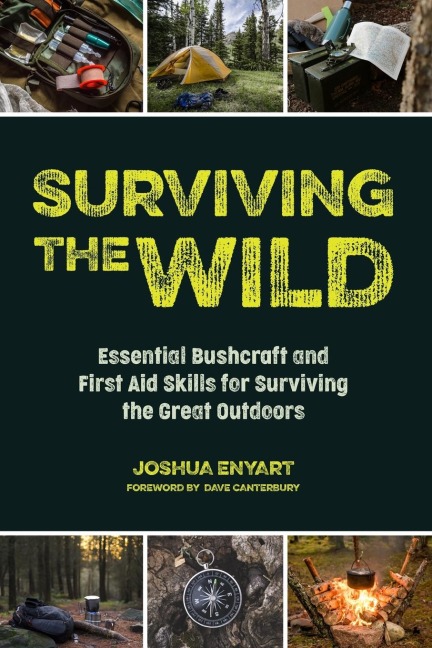 Surviving the Wild - Joshua Enyart