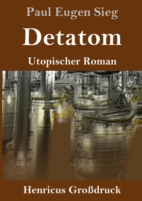 Detatom (Großdruck) - Paul Eugen Sieg