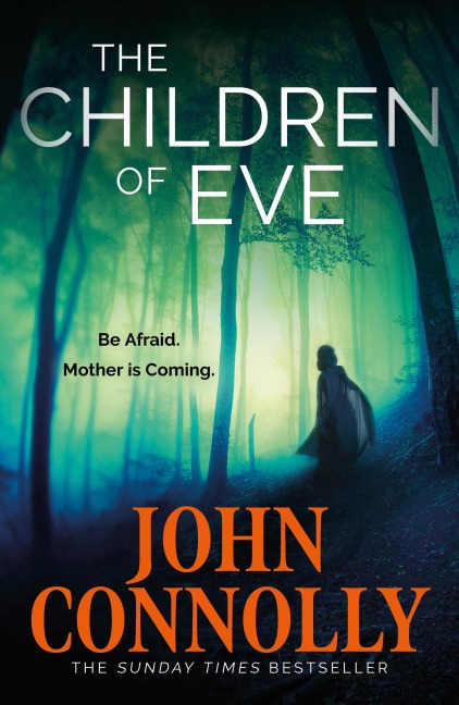 The Children of Eve - John Connolly