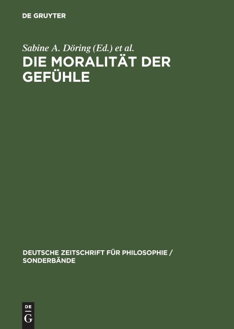 Die Moralität der Gefühle - 