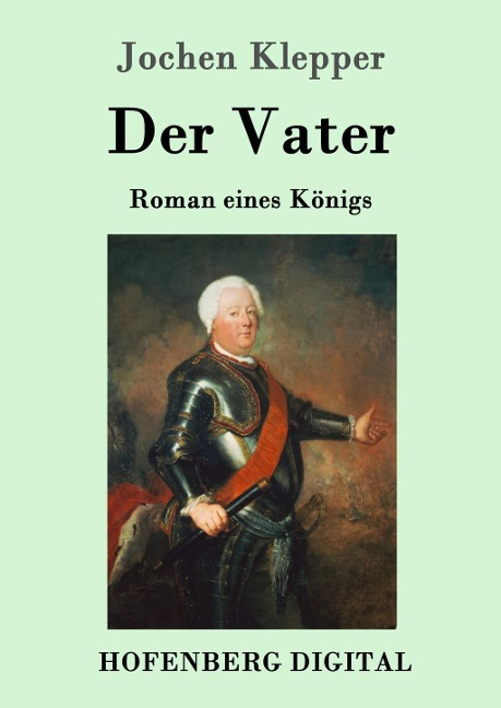 Der Vater - Jochen Klepper