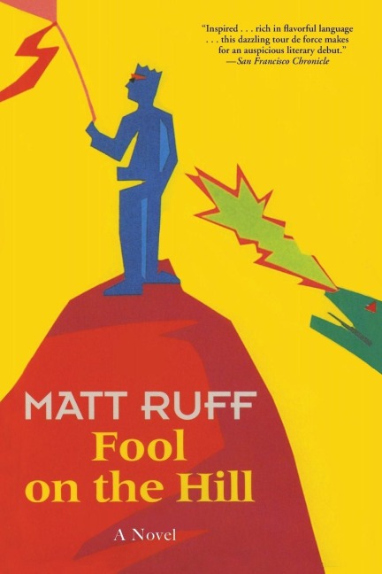 Fool on the Hill - Matt Ruff