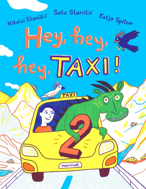 Hey, hey, hey, Taxi! 2 - Sasa Stanisic, Nikolai Stanisic