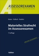 Cover-Bild zum Titel 'Materielles Strafrecht im Assessorexamen' von 'Horst Kaiser, Henning Hadeler, Torsten Holleck'