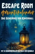Cover-Bild zum Titel 'Escape Room Adventskalender für Teenager - Das Geheimnis von Ravenhall' von 'Lucien Morwen'