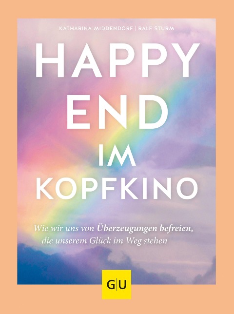 Happy-End im Kopfkino - Katharina Middendorf, Ralf Sturm