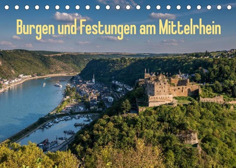 Burgen und Festungen am Mittelrhein (Tischkalender 2023 DIN A5 quer) - Erhard Hess, Www. Ehess. de