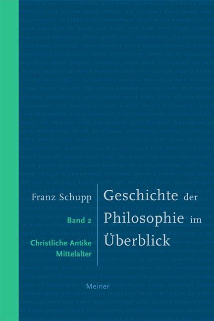 Geschichte der Philosophie im Überblick 2 - Franz Schupp