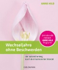 Cover-Bild zum Titel 'Wechseljahre ohne Beschwerden' von 'Anne Hild'