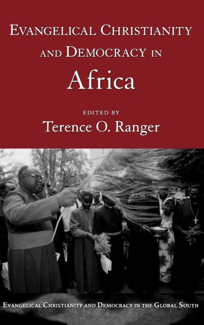 Evangelical Christianity and Democracy in Africa - 