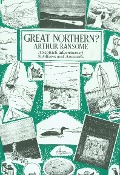 Cover-Bild zum Titel 'Great Northern?' von 'Arthur Ransome'