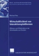 Cover-Bild zum Titel 'Wirtschaftlichkeit von Interaktionsplattformen' von 'Michael Ney'