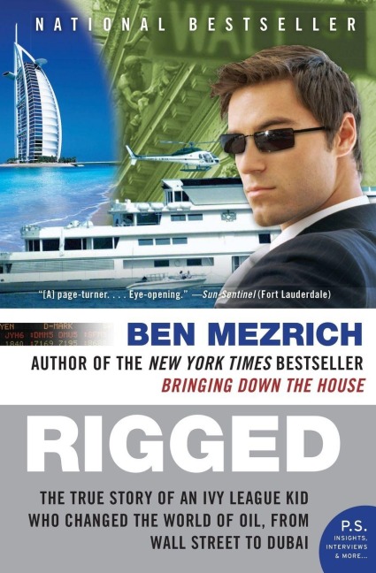 Rigged - Ben Mezrich
