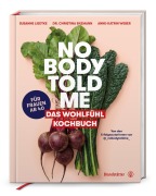 Cover-Bild zum Titel 'Nobody Told Me' von 'Christina Enzmann, Anne-Katrin Weber, Susanne Liedtke'