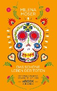 Cover-Bild zum Titel 'Das schöne Leben der Toten' von 'Milena Moser, Victor-Mario Zaballa'