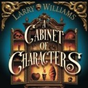 Cover-Bild zum Titel 'A Cabinet of Characters' von 'Larry Williams'