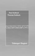 Cover-Bild zum Titel 'Tübinger Elegien' von 'Thomas Kolitsch'