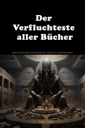 Cover-Bild zum Titel 'Der Verfluchteste aller Bücher: Jeder, der es liest, wird nie wieder derselbe sein - Tauche ein in den kosmischen Horror' von 'Jarbet Akhar'
