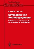 Cover-Bild zum Titel 'Simulation von Antriebssystemen' von 'Andreas Laschet'