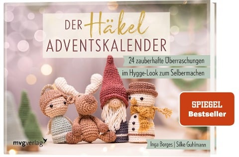 Der Häkel-Adventskalender - Inga Borges, Silke Guhlmann