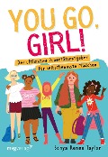 Cover-Bild zum Titel 'You go, girl!' von 'Sonya Renee Taylor'