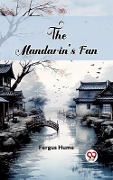 Cover-Bild zum Titel 'Mandarin's Fan' von 'Fergus Hume'