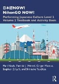 Cover-Bild zum Titel '¿¿¿NOW! NihonGO NOW!' von 'Mari Noda, Patricia J. Wetzel, Shinsuke Tsuchiya, Ginger Marcus, Stephen D. Luft'