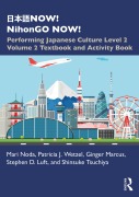 Cover-Bild zum Titel '¿¿¿NOW! NihonGO NOW!' von 'Mari Noda, Patricia J. Wetzel, Shinsuke Tsuchiya, Ginger Marcus, Stephen D. Luft'