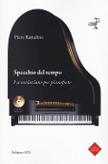 Cover-Bild zum Titel 'Specchio del tempo. La variazione per pianoforte' von 'Piero Rattalino'