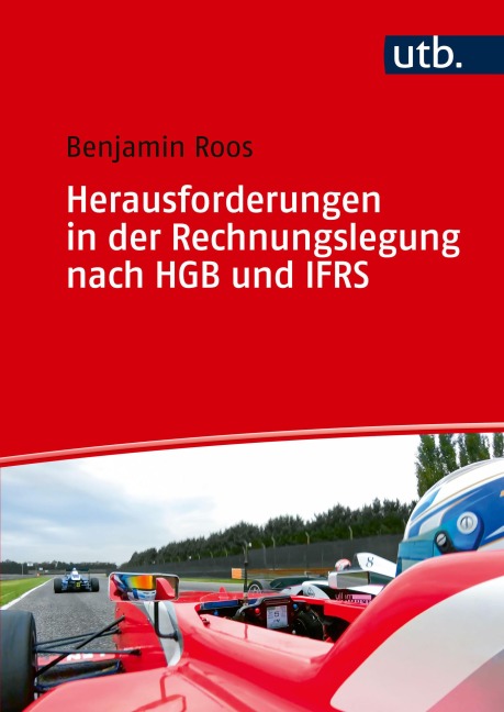 Herausforderungen in der Rechnungslegung nach IFRS und HGB - Benjamin Roos