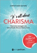 Cover-Bild zum Titel 'It's all about CHARISMA' von 'Christiane Deters'