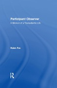 Cover-Bild zum Titel 'Participant Observer' von 'Robin Fox'