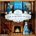 Cover-Bild zum Titel 'Die Magie der kleinen Dinge' von 'Jessie Burton'