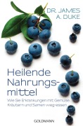 Cover-Bild zum Titel 'Heilende Nahrungsmittel' von 'James Duke'