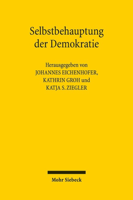 Selbstbehauptung der Demokratie - 