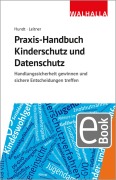 Cover-Bild zum Titel 'Praxis-Handbuch Kinderschutz und Datenschutz' von 'Marion Hundt, Hans Leitner'