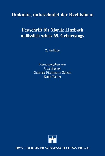 Diakonie, unbeschadet der Rechtsform - 