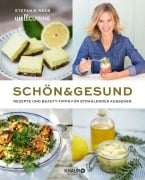 Schön & gesund - Stefanie Reeb, Thomas Leininger