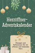 Cover-Bild zum Titel 'Herzöffner-Adventskalender' von 'Linus König'