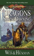 Cover-Bild zum Titel 'Dragons of Spring Dawning' von 'Margaret Weis, Tracy Hickman'