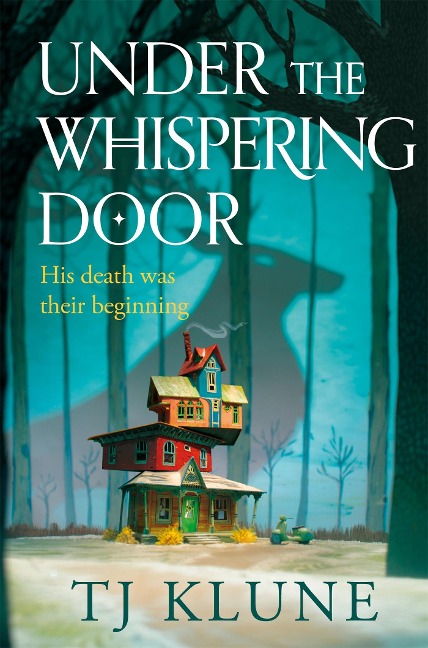 Under the Whispering Door - Tj Klune