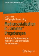 Cover-Bild zum Titel 'Mediensozialisation in "smarten" Umgebungen' von ''