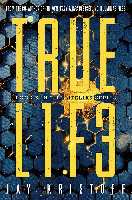 Truel1f3 (Truelife) - Jay Kristoff