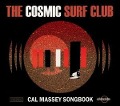 Cal Massey Songbook - The Cosmic Surf Club