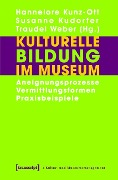 Cover-Bild zum Titel 'Kulturelle Bildung im Museum' von ''